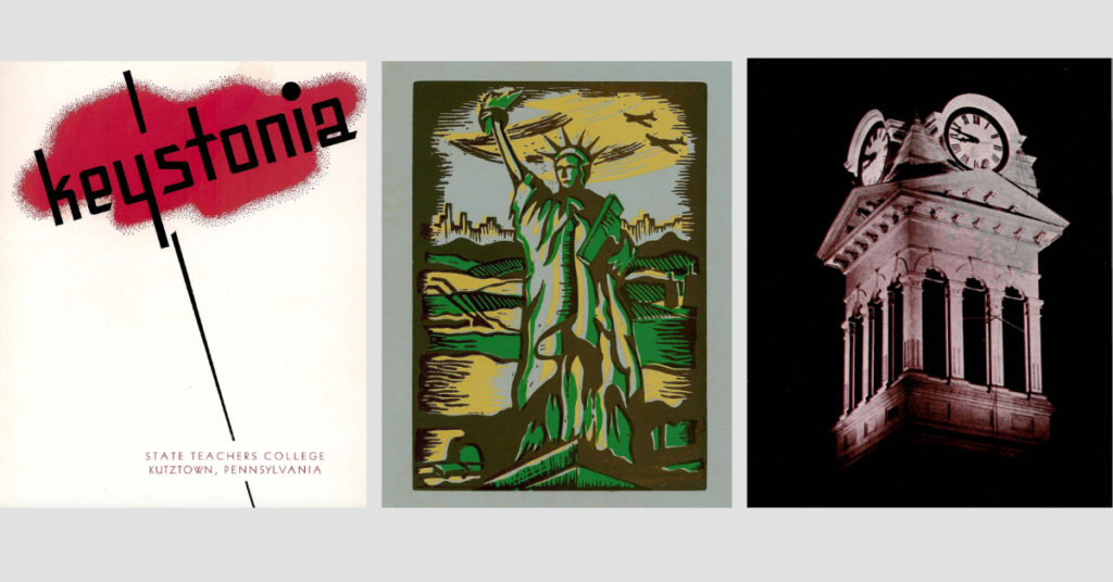 Cover of Keystonia 1950, the official yearbook of State Teacher College Kutztown, Pennsylvania (left); Statue of Liberty drawing (middle); Kutztown Clock Tower (right)