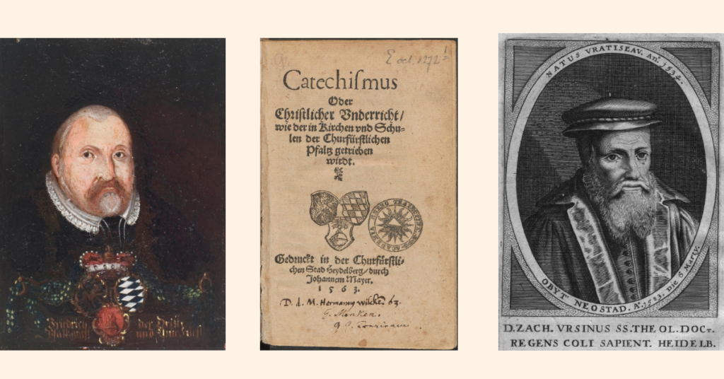 Frederick III; Heidelberg Catechism, 1563; Zacharias Ursinus