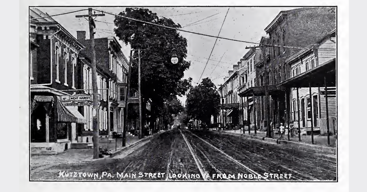 Kutztown, PA, Main Street looking from Noble Street, circa 1915
