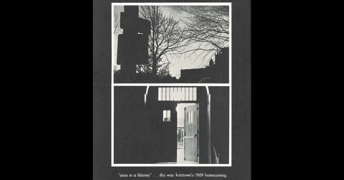 "Once in a Lifetime"... this was kutztown's 1969 homecoming