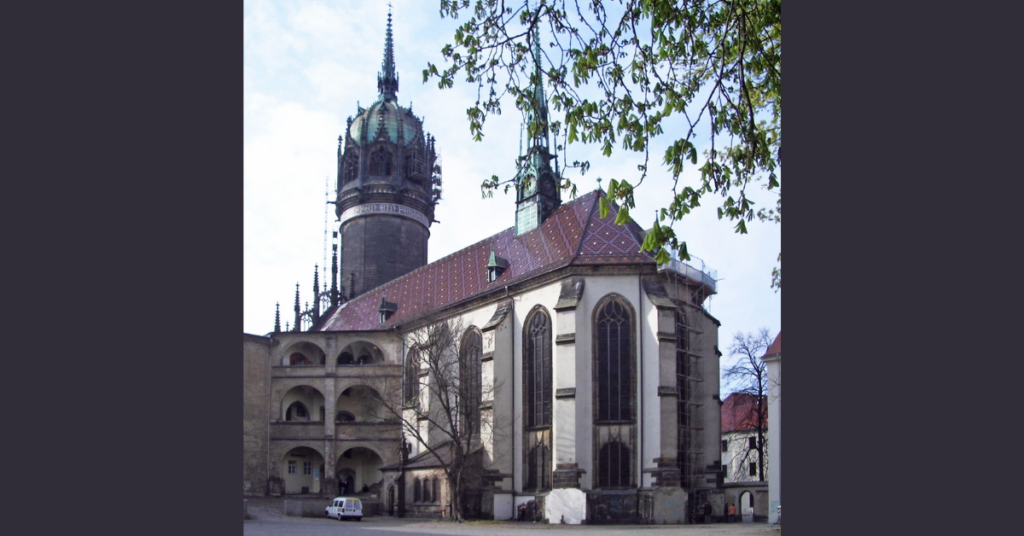 Schlosskirche in Wittenberg, where Luther posted his Ninety-five Theses, is also his gravesite.
