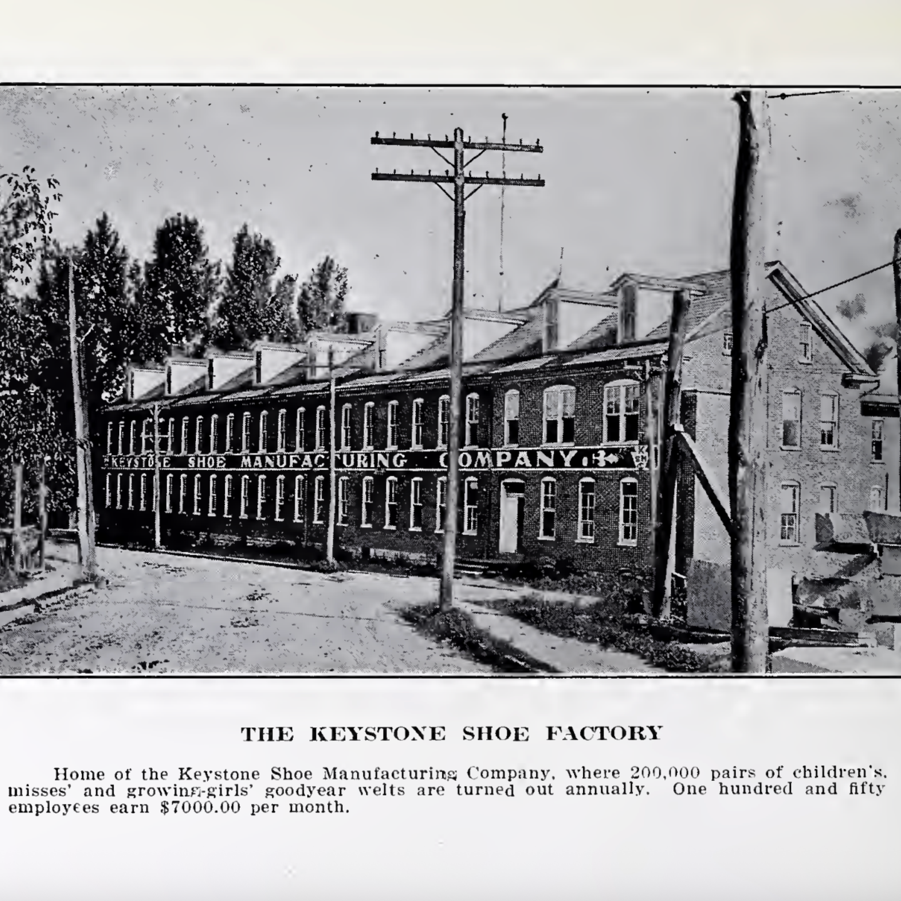 The Keystone Shoe Manufacturing Company circa 1915