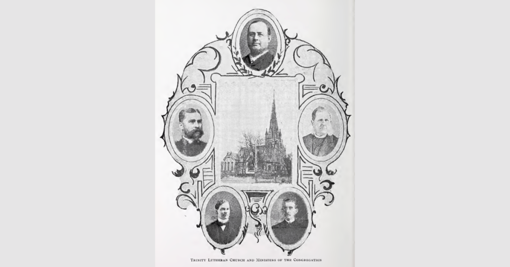 Trinity Lutheran Church and Ministers of the Congregation, circa 1915